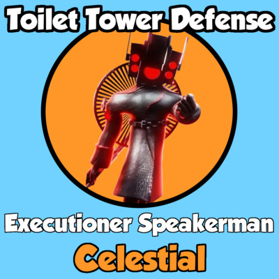 Executioner Speakerman Celestial | Toilet Tower Defense TTD ttd