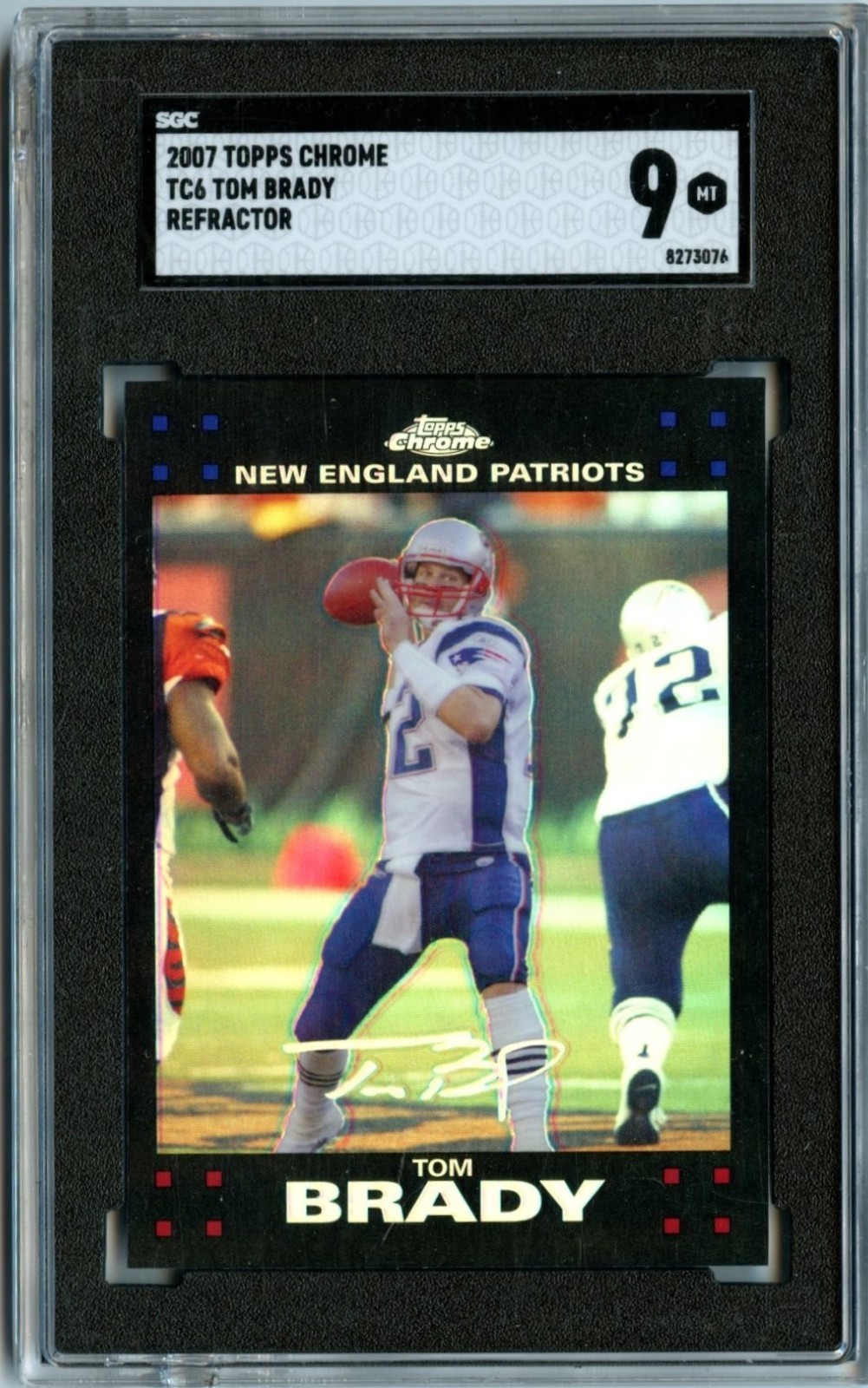 2007 Topps Chrome Tom Brady #TC6 Refractor SGC 9 MINT LOW POP PATRIOTS