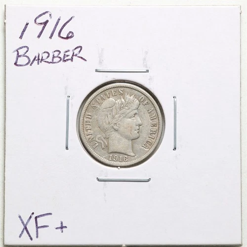 1916 10C Barber Liberty Head Silver Dime in XF+ Condition #6214