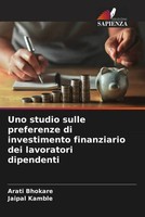 Arati Bhokare (U. A.) | Uno Studio Sulle Preferenze Di Investimento...
