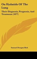 Samuel Dougan Bird | On Hydatids Of The Lung | Buch | Englisch (2010) | Gebunden