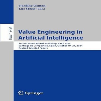 Value Engineering in Artificial Intelligence Second International