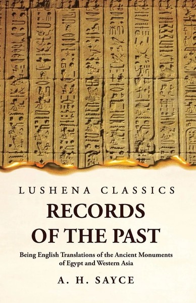 A. H. Sayce | Records Of The Past Being English Translations Of The Ancient...-image