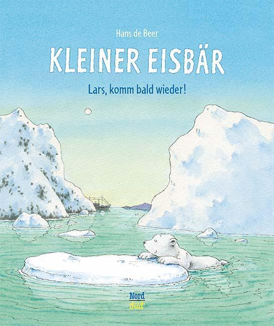 Thumbnail - Kleiner Eisbär- Lars, Komm Bald Wieder Hans De Beer