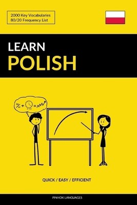 Pinhok Languages Learn Polish - Quick / Easy / Efficient (Paperback)
