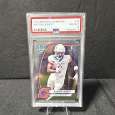Ashton Jeanty 2024 Bowman University Chrome #17 PSA 10 Gem Mint Boise State RB🔥