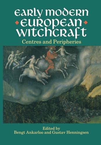 Early Modern European Witchcraft Centres and Peripheries Ankarloo Henningsen - Image 3
