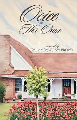 Milam McGraw Propst | Ociee on Her Own | Taschenbuch | Englisch (2025)