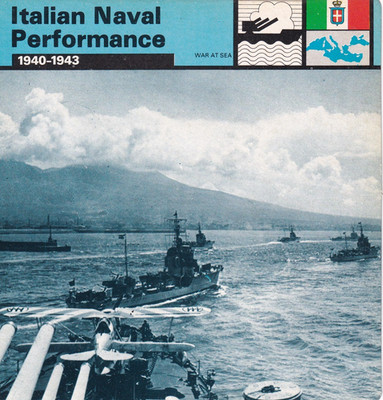 ITALIENISCHE MARINELEISTUNG ~ 1940-1943 ~ EINE INKONSISTENTE AUFZEICHNUNG
