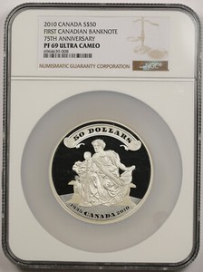 2010 Canada First Canadian Banknote 75th Ann $50 Silver PF 69 UC NGC 5.0619 ASW