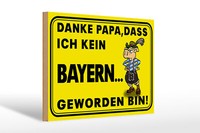 Holzschild Spruch 30X20Cm Danke Papa Dass Ich Kein Bayer Deko Schild Wooden Sign