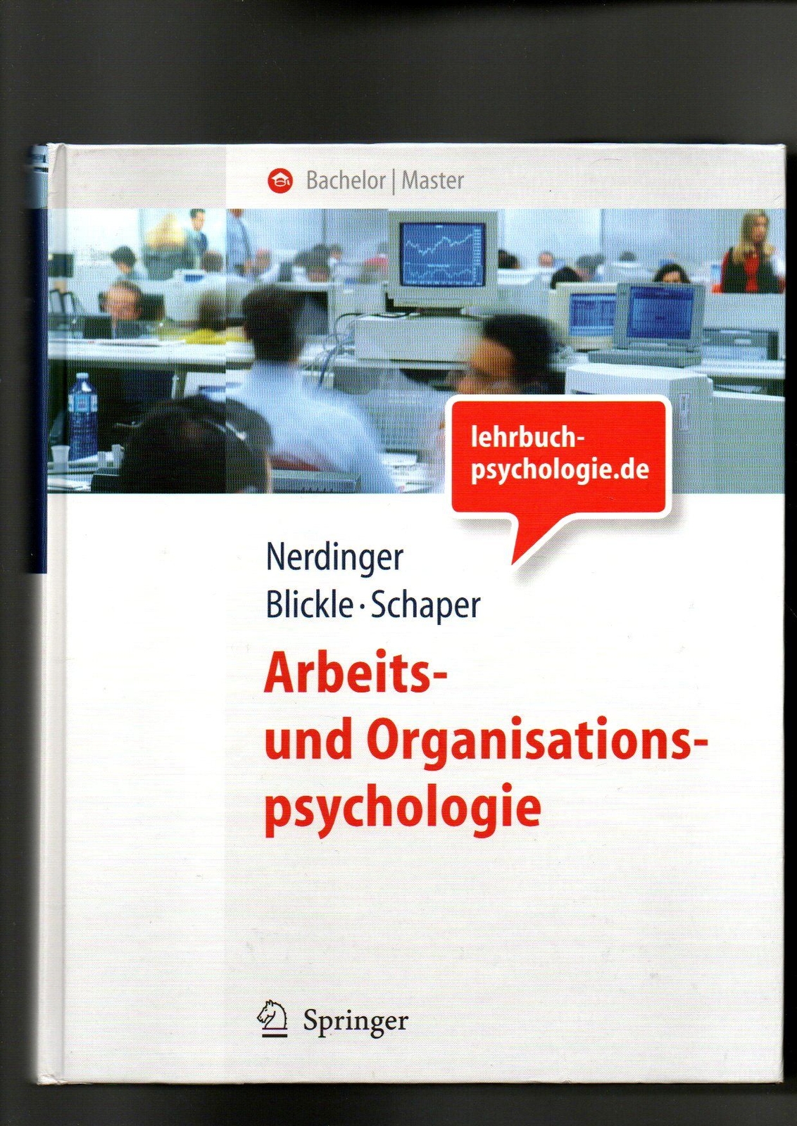 Arbeits Und Organisationspsychologie Nerdinger Arbeits- und Organisationspsychologie von Friedemann W. Nerdinger