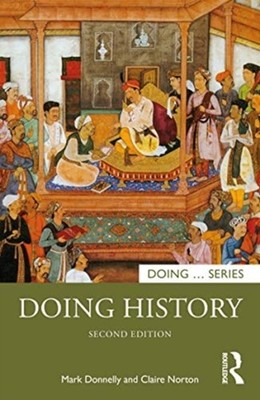 Doing History by Claire  Norton (Paperback Book)