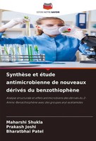 SynthèSe Et éTude Antimicrobienne De Nouveaux DéRivéS Du BenzothiophèNe Buch