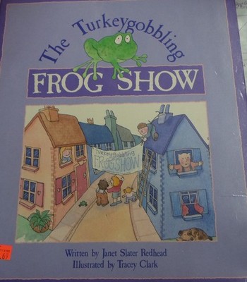 The Turkeygobbling Frog Show