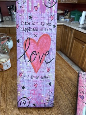 There Is Only Happiness In Life To Love And To Be Loved Retro Sign 6.5x18.5