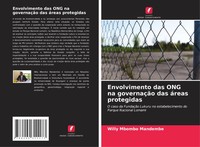 Willy Mbombo Mandembe | Envolvimento Das ONG Na GovernaçãO Das áReas Protegidas