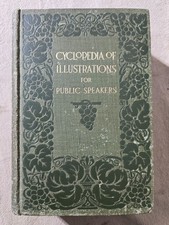 Cyclopedia of Illustrations for Public Speakers by Robert Scott - Hardcover 1911