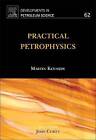 Practical Petrophysics by Elsevier Science & Technology (Hardback, 2015)