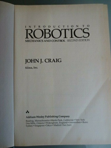 INTRODUCTION TO ROBOTICS MECHANICS AND CONTROL SECOND EDITION - JOHN CRAIG -HCJ - Picture 6 of 8