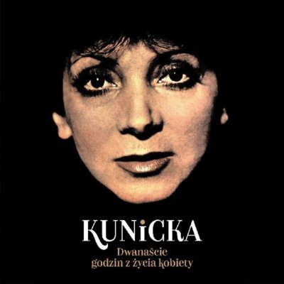 Halina Kunicka - 12 Hours of a Woman's Life (Reissue) CD Polish Release