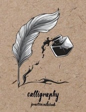 Calligraphy Practice NoteBook : Hand Lettering: Calligraphy Workbook :Wood: -,