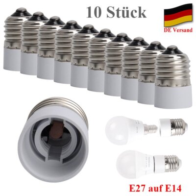10x Lampenadapter Konverter E27 Fassung auf E14 Sockel Lampensockel Adapter DE