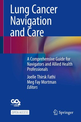 Lung Cancer Navigation and Care | Joelle Thirsk Fathi (u. a.) | Englisch | Buch