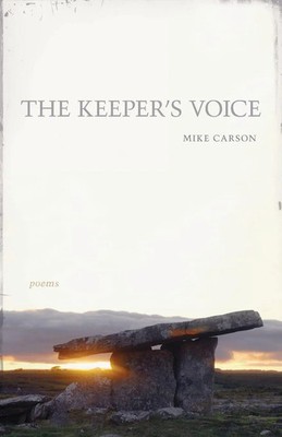 Keeper's Voice Poems Mike Carson Taschenbuch Einband - flex.(Paperback) Englisch