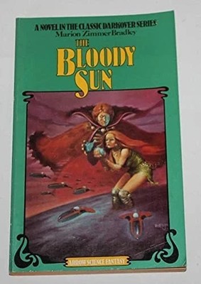 The Bloody Sun (Arrow science fantasy) by Bradley, Marion Zimmer Paperback Book