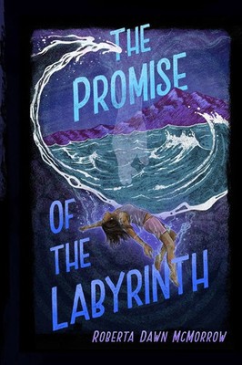 Roberta Dawn McMorrow | The Promise of the Labyrinth | Taschenbuch | Englisch
