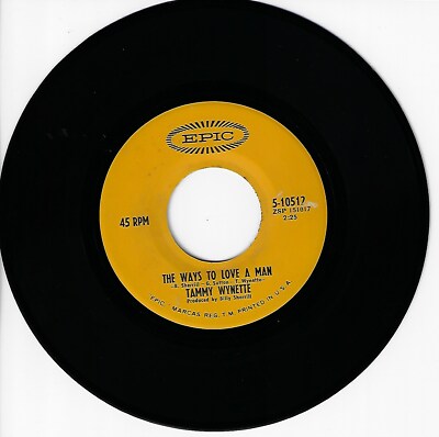 TAMMY WYNETTE WAYS TO LOVE A MAN/STILL AROUND 45RPM VINYL