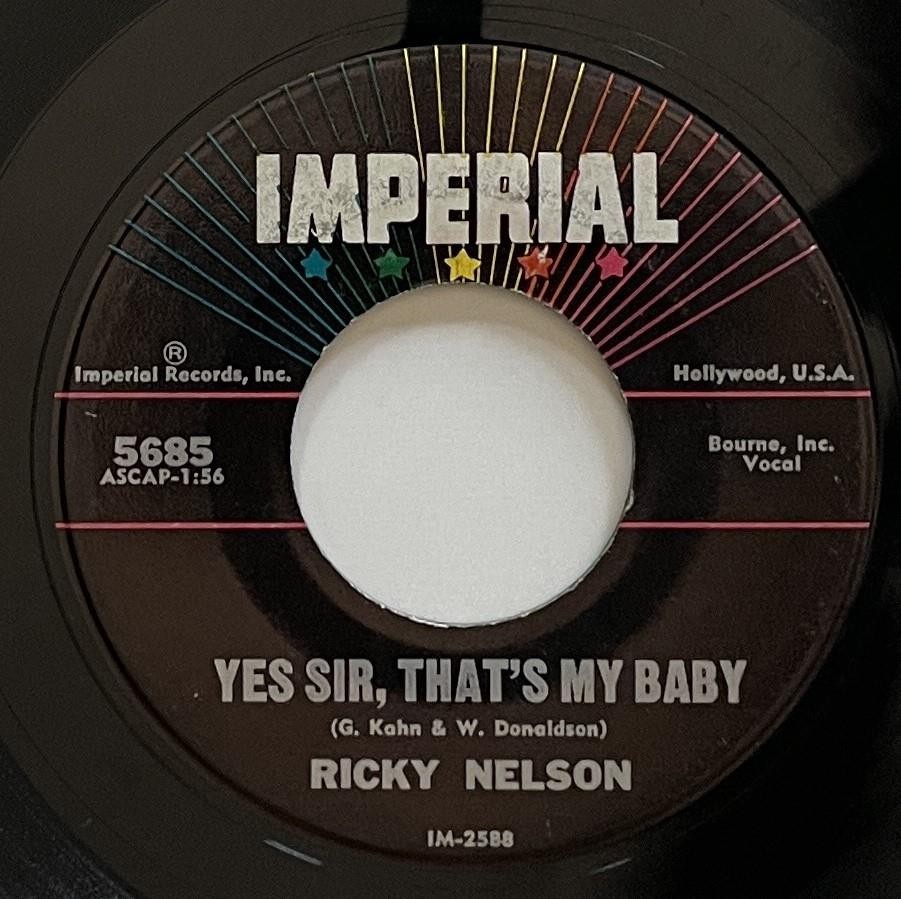 Ricky Nelson I'm Not Afraid / Yes Sir, That's My Baby Imperial (1960 ...