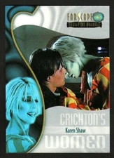 FARSCAPE THROUGH THE WORMHOLE CRICHTONS WOMEN INSERT CARD W8