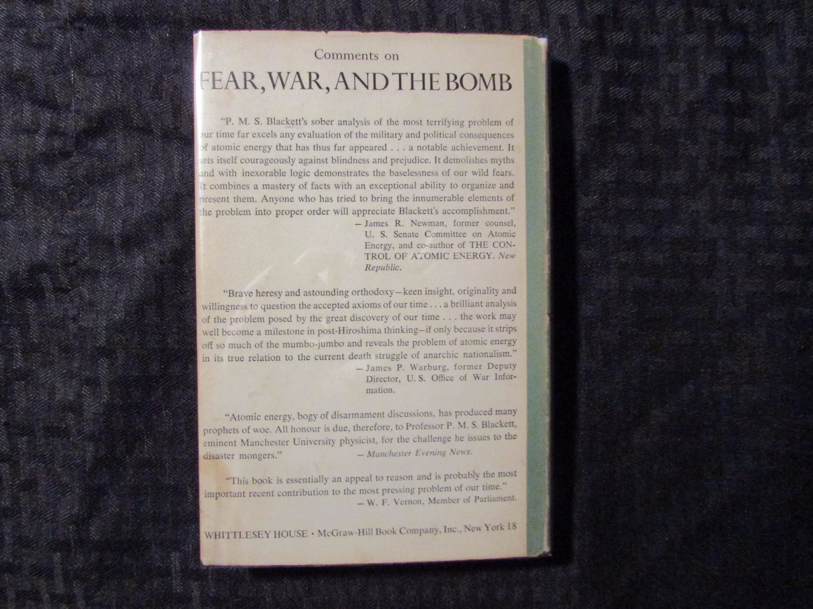 1949 FEAR WAR AND THE BOMB by PMS Blackett HC/DJ FN-/VG- 1st Whittlesey