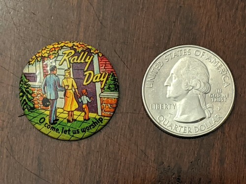 Vintage 1950's "Rally Day" O Come Let Us Worship Church Pinback Button Pin  - Picture 1 of 4
