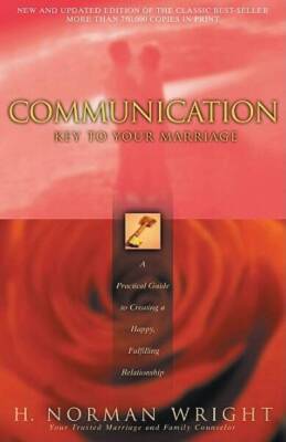Communication: Key to Your Marriage: A Practical Guide to Creating  - ACCEPTABLE