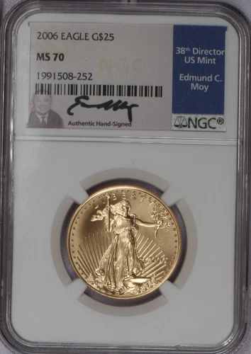 2006 Gold Eagle 1/2 oz. $25 NGC MS70 w/ Edmund C. Moy Autograph