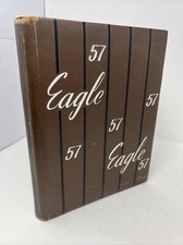 Bell High School Yearbook 1957 Eagle Bell California Annual