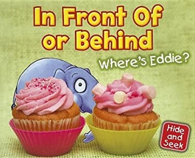 In Front of or Behind : Where's Eddie? Library Binding Daniel Nun
