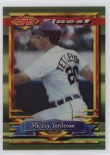 1994 Topps Finest Refractor Mickey Tettleton #281 05v0
