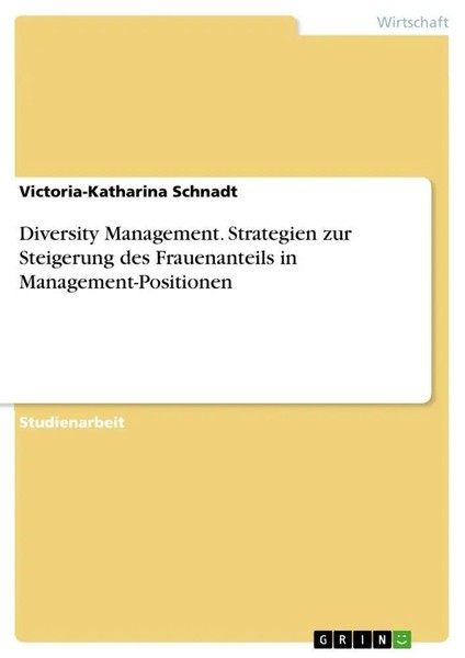 Victoria-Katharina Schnadt | Diversity Management. Strategien Zur Steigerung...-image