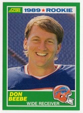 1989 Score Football Don Beebe Rookie Card!! NM-MT or Better!!