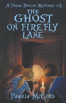 Pamela G McCord | The Ghost on Firefly Lane | Taschenbuch | Englisch (2019)