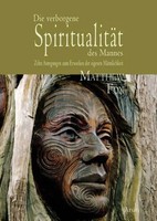 Die Verborgene SpiritualitäT Des Mannes | Matthew Fox | Buch | 368 S. | Deutsch