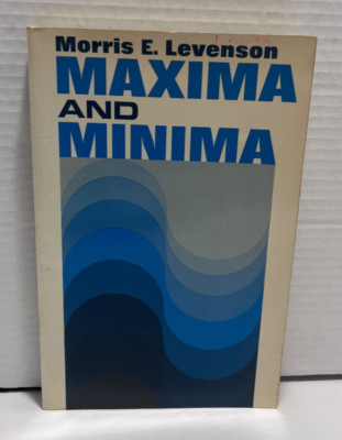 Maxima and Minima by Morris E. Levenson