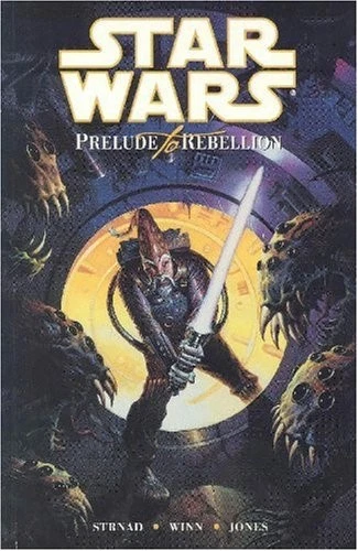 STAR WARS: PRELUDE TO REBELLION By Mark Verheiden & Jan Strnad *Mint Condition*