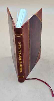 Contes De Madame De Villeneuve 1765 [Leather Bound]