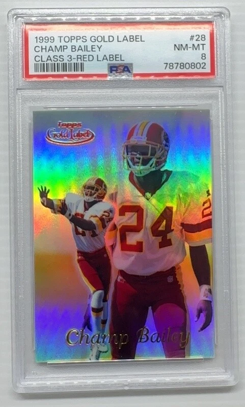 Champ Bailey Topps Gold Label Class 3 #28 Red Label