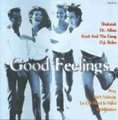 Good feelings DJ Bobo, Fine Young Cannibals, Jimmy Sommerville, Shakatak... [CD]